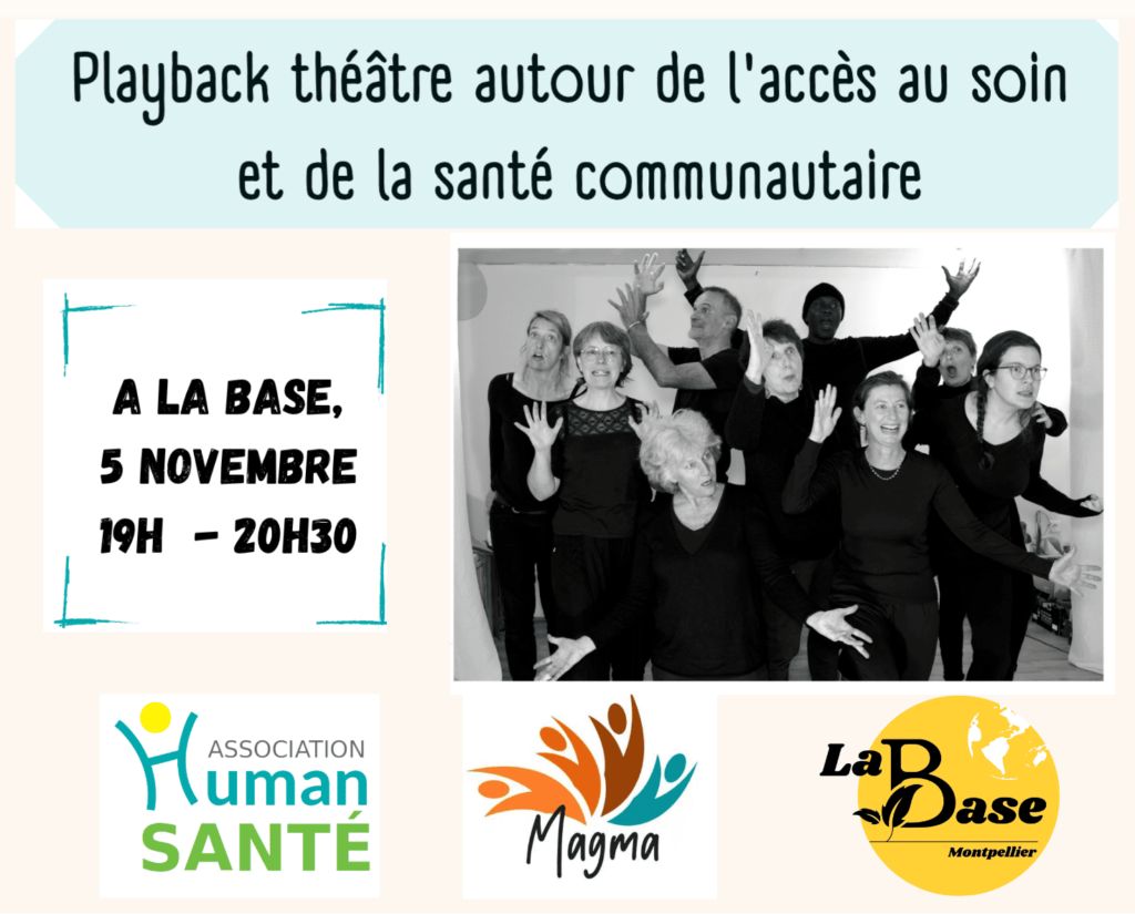 Jeudi 5 novembre, 19h à Montpellier : séance playback théâtre ouverte à toustes sur le thème de l’accès aux soins